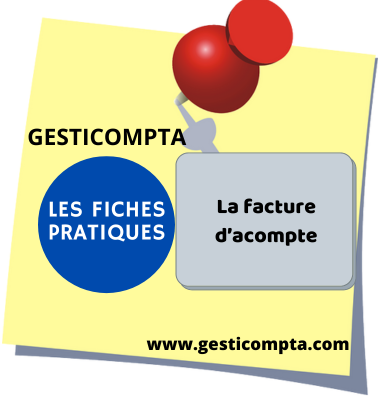 la facture d'acompte obligatoire