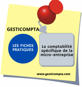 La tenue spécifique de la comptabilité dans la micro entreprise 